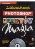 Photoshop efektów magia