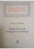 Wstęp do teorii mnogości i topologii
