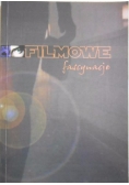 Filmowe fascynacje