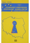 Standardy kierowania zespołem handlowym, część I