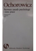 Pierwsze zasady psychologii i inne prace
