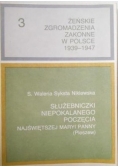 Żeńskie zgromadzenia zakonne w Polsce 1939-1947, TOM III