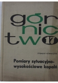 Górnictwo Pomiary sytuacyjno-wysokościowe kopalń