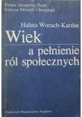 Wiek a pełnienie ról społecznych