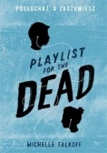 Playlist for the Dead