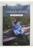 Łuskanie światła