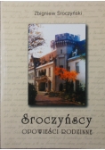 Sroczyńscy . Opowieści rodzinne
