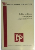 Polska polityka europejska - cele i możliwości