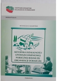 Metodyka działalności upowszechnieniowej publicznej rolniczej organizacji doradczej