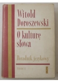 O kulturę słowa. Poradnik Językowy. Tom 1