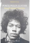 Pokój pełen luster Biografia Jimiego Hendriksa