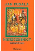 Nieszczęśnicy zbójecki humor