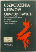 Uszkodzenia nerwów obwodowych