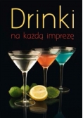 Drinki na każdą imprezę