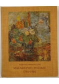 Malarstwo polskie 1764-1964
