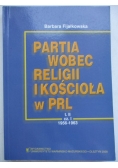 Partia wobec religii i kościoła w PRL, Tom II