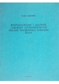 Rozpoznawanie i leczenie zaburzeń czynnościowych układu ruchowego narządu żucia