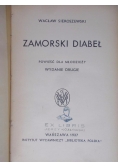 Zamorski diabeł, 1937 r.