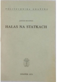 Hałas na statkach