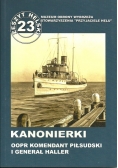 Kanonierka OOPR Komendant Piłsudski i Generał Haller