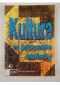 Kultura w procesie zmiany