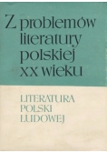 Z problemów literatury polskiej XX wieku