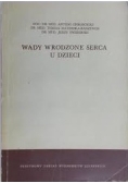 Wady wrodzone serca u dzieci
