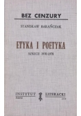 Etyka i poetyka. Szkice 1970-1978