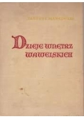 Dzieje wnętrz wawelskich