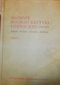 Słownik polskiej krytki literackiej 1764-1918