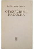 Otwarcie się na Ducha