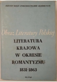 Literatura krajowa w okresie romantyzmu 1831-1863, tom II