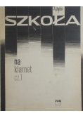 Szkoła na klarnet cz.1