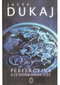 Perfekcyjna niedoskonałość
