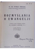 Rozmyślania o Ewangelji, T. II, 1931 r.