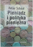 Pieniądz i polityka pieniężna