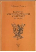 Komitet wszechsłowiański w Moskwie 1941-1947