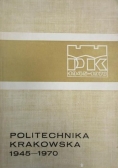 Politechnika Krakowska 1945-1970