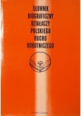 Słownik biograficzny działaczy polskiego ruchu robotniczego