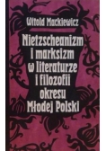 Nietzscheanizm i marksizm w literaturze i filozofii okresu Młodej Polski