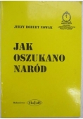 Jak oszukano naród, autograf
