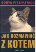 Jak rozmawiać z kotem