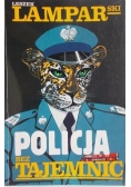 Policja bez tajemnic
