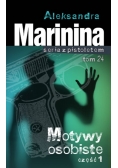 Motywy osobiste Część 1