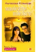 Bestsellery na obcasach Tom  14 Magiczne miejsce