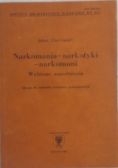 Narkomania - narkotyki - narkomani