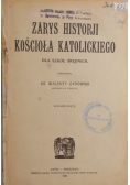 Zarys historji kościoła katolickiego, 1922 r.
