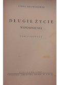Długie życie, 1947 r.