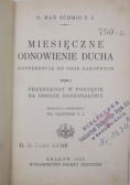 Miesięczne odnowienie ducha, 1932 r.