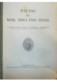 Pieśni do najsł. serca Pana Jezusa,1928r.